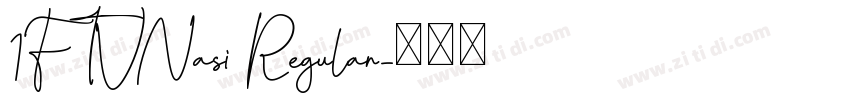 1FTVNasi Regular字体转换